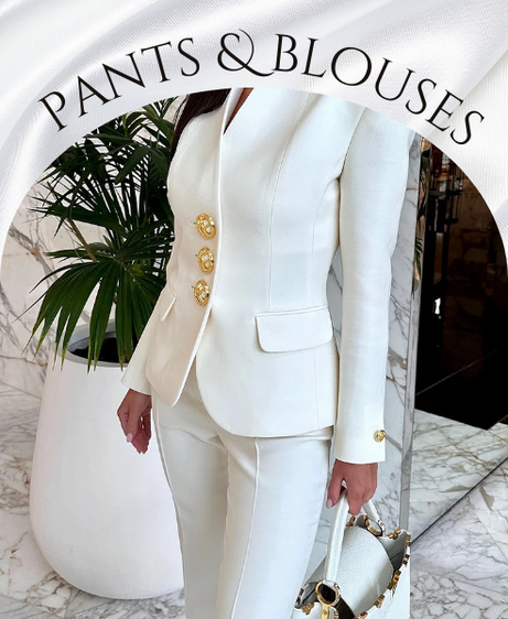 Blouses & Pantalons